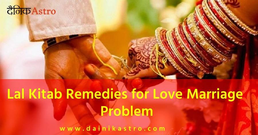 Lal Kitab Remedies for Love Marriage Problem